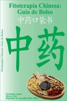Lançamento do livro: GUIA DE BOLSO - FITOTERAPIA CHINESA